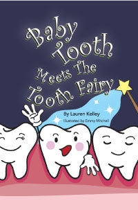 Baby Tooth Meets the Tooth Fairy